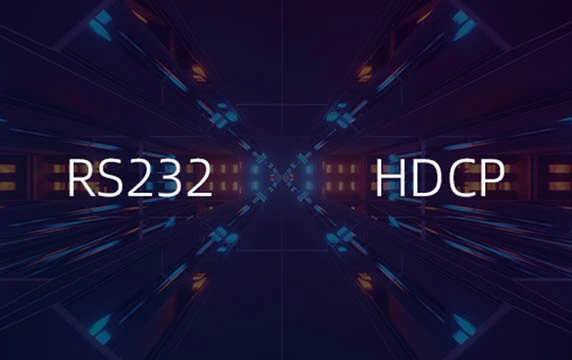 Advanced HDCP/RS232 Extension